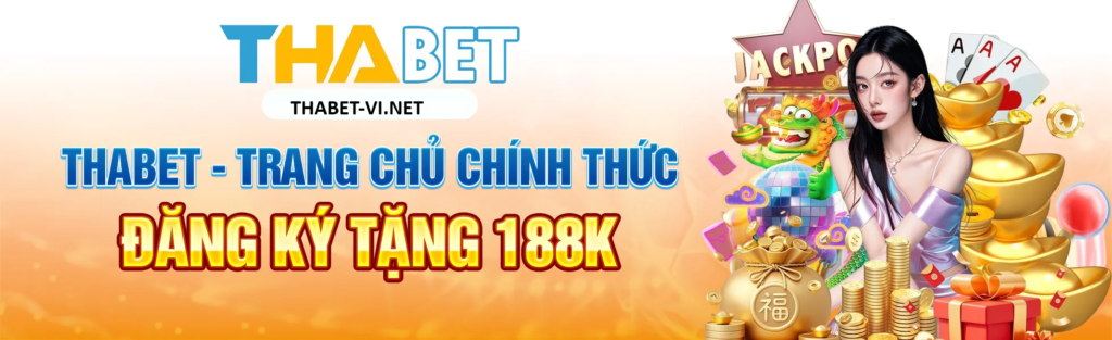 THABET-Trang-chu-Chinh-thuc-dang-ky-tang-188K