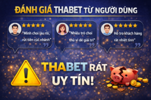 đánh giá thabet từ người dùng