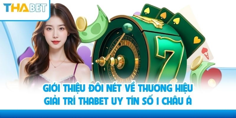 thabet-thương hiệu uy tín hàng đầu