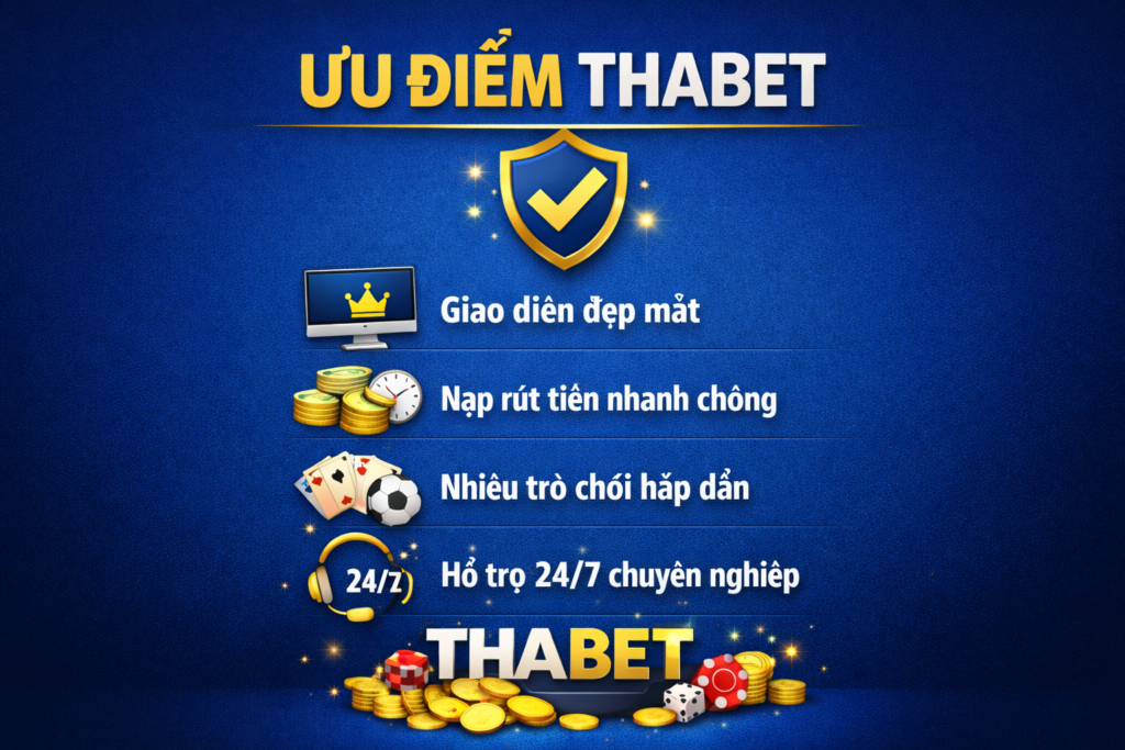ưu điểm thabet